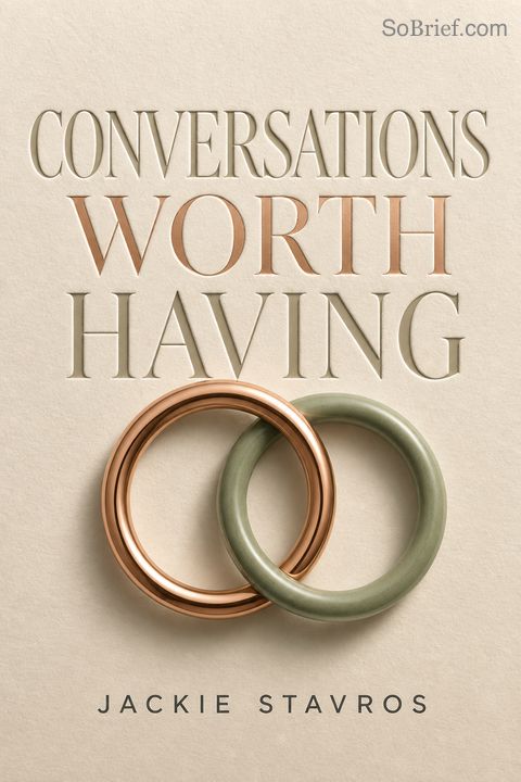 Conversations Worth Having