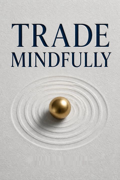 Trade Mindfully