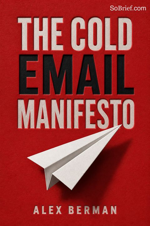 The Cold Email Manifesto