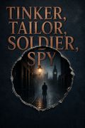Tinker, Tailor, Soldier, Spy