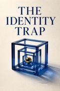 The Identity Trap