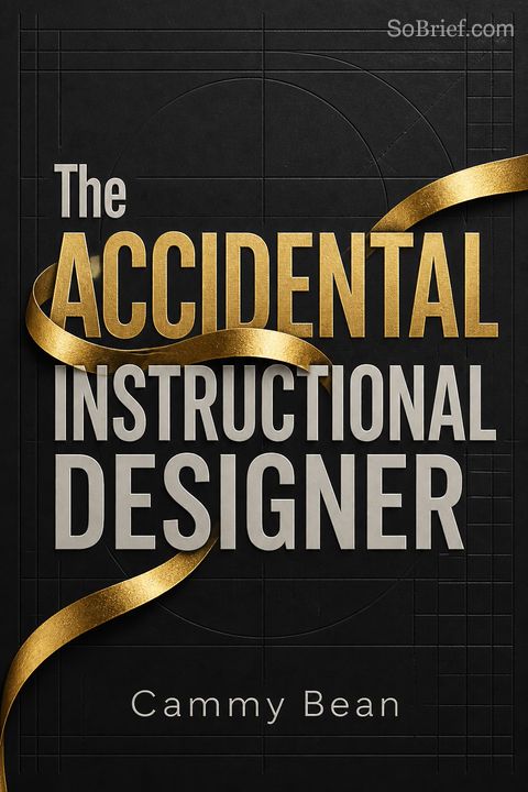 The Accidental Instructional Designer