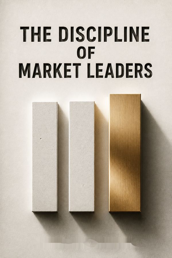 The Discipline of Market Leaders