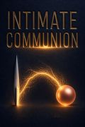 Intimate Communion