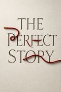 The Perfect Story