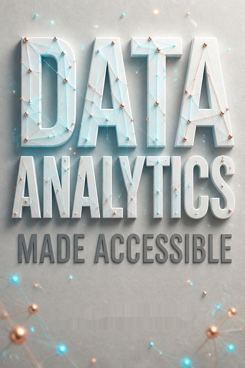 Data Analytics Made Accessible by Anil Maheshwari