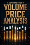 A Complete Guide To Volume Price Analysis