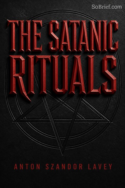 The Satanic Rituals