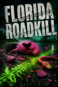 Florida Roadkill