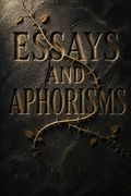 Essays and Aphorisms
