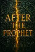 After the Prophet