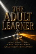 The Adult Learner