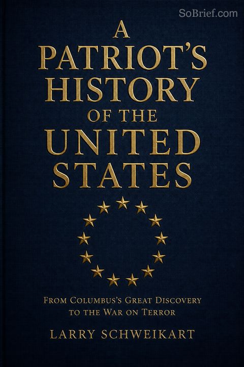 A Patriot's History of the United States