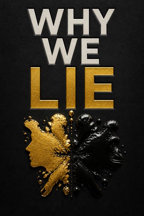 Why We Lie by David Livingstone Smith