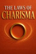 The Laws of Charisma