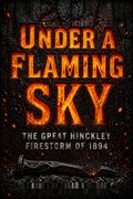 Under a Flaming Sky