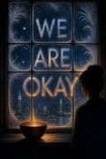 We Are Okay