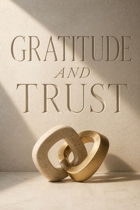 Gratitude and Trust by Paul       Williams