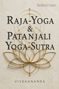 Raja-Yoga &amp; Patanjali Yoga-Sutra by Swami Vivekananda