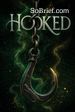 Hooked