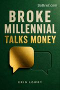 Broke Millennial Talks Money