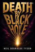 Death by Black Hole