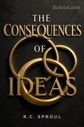 The Consequences of Ideas