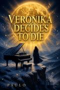 Veronica. decided to die. Paul Coelho. the Russian original. hardcover