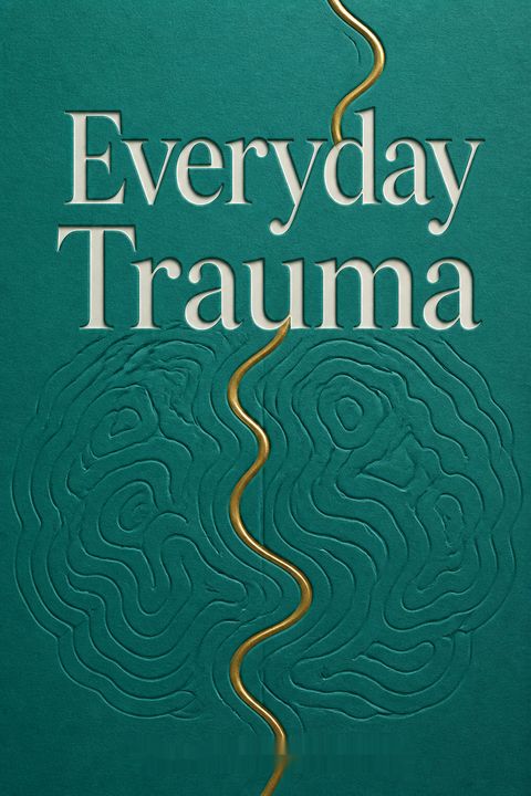 Everyday Trauma by Tracey Shors