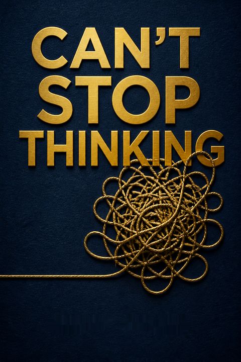 Can't Stop Thinking by Nancy Colier