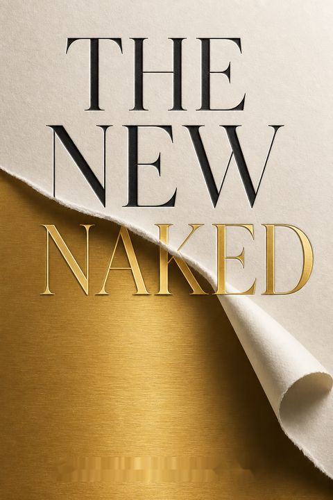 The New Naked by Harry Fisch MD