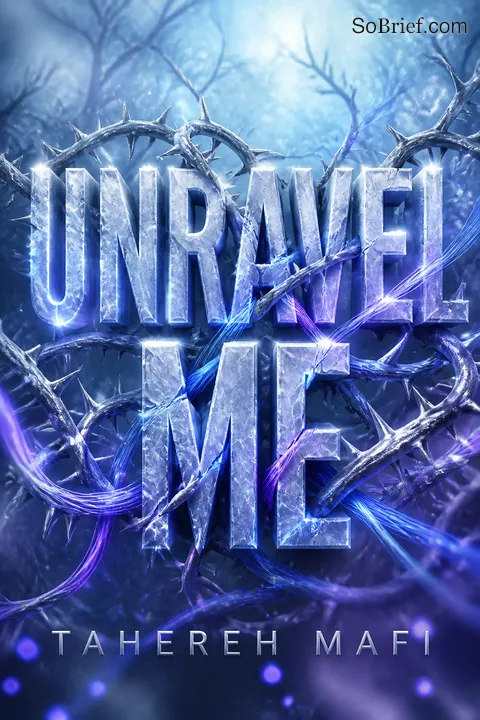 Cover of Unravel Me