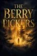 The Berry Pickers