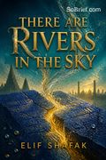 There Are Rivers in the Sky