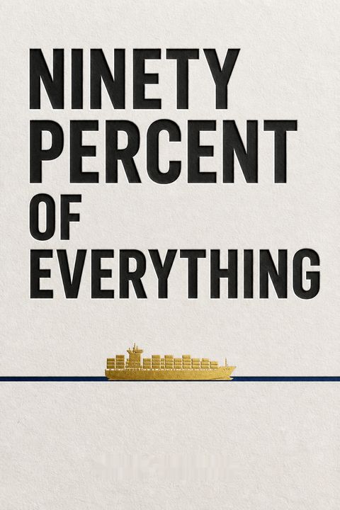 Ninety Percent of Everything by Rose George