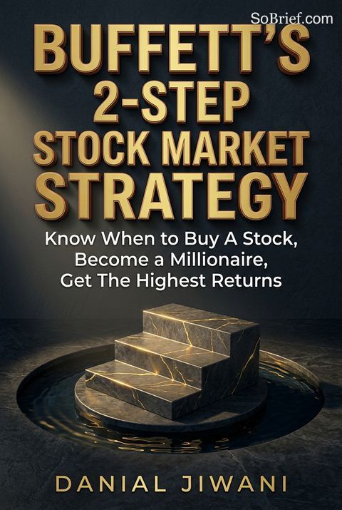 Buffett’s 2-Step Stock Market Strategy