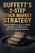 Buffett’s 2-Step Stock Market Strategy