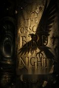 The Obscene Bird of Night