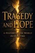 Tragedy and Hope