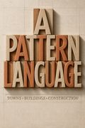 A Pattern Language