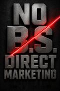 No B.S. Direct Marketing