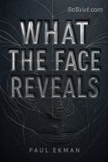 What the Face Reveals