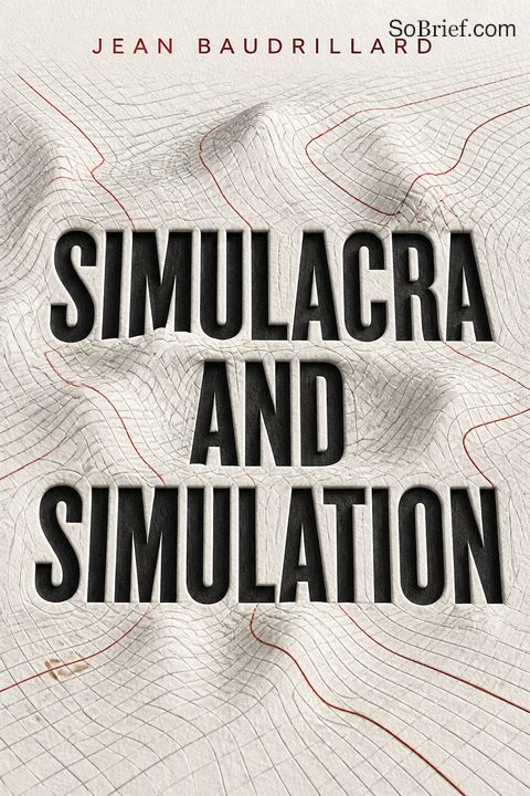 Simülakrlar ve Simülasyon