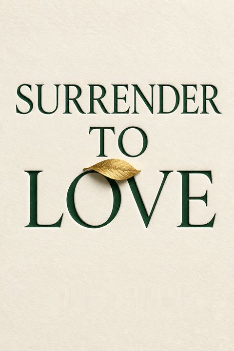 Surrender to Love