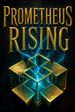 Prometheus Rising