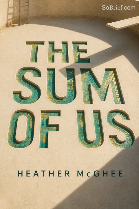 The Sum of Us by Heather McGhee | Summary, Audio, Quotes, FAQ