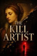 The Kill Artist