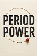 Period Power