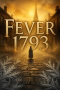 Fever 1793