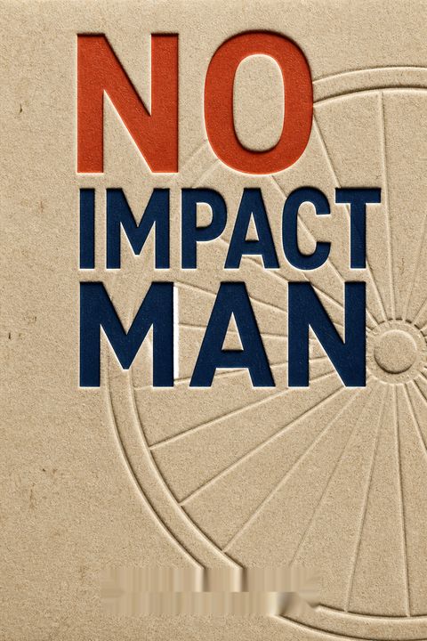 No Impact Man by Colin Beavan